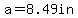 a=8.49in%29