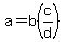 a=b%28c%2Fd%29