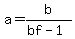 a=b%2F%28bf-1%29