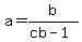 a=b%2F%28cb-1%29