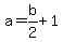 a=b%2F2%2B1