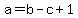 a=b-c%2B1