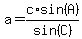 a=c%2Asin%28A%29%2Fsin%28C%29