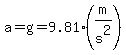 a=g=9.81%28m%2Fs%5E2%29