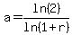 a=ln%282%29%2Fln%281%2Br%29