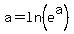 a=ln%28e%5Ea%29