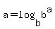 a=log%28b%2Cb%5Ea%29