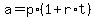 a=p%2A%281%2Br%2At%29