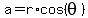 a=r%2Acos%28theta%29