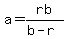 a=rb%2F%28b-r%29