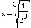 a=root%283%2C1%2F2%5E3%29