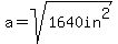 a=sqrt%281640in%5E2%29