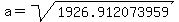a=sqrt%281926.912073959%29
