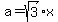 a=sqrt%283%29x