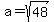 a=sqrt%2848%29
