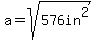 a=sqrt%28576in%5E2%29