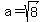 a=sqrt%288%29