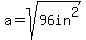 a=sqrt%2896in%5E2%29