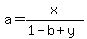 a=x%2F%281-b%2By%29