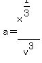 a=x%5E%281%2F3%29%2Fv%5E3
