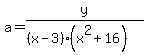 a=y%2F%28%28x-3%29%28x%5E2%2B16%29%29