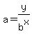 a=y%2Fb%5Ex