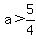 a%3E5%2F4