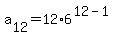 a%5B+12%5D=+12%2A+6%5E%28+12+-1%29