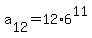 a%5B+12%5D=+12%2A+6%5E11