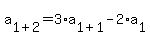 a%5B1%2B2%5D+=+3%2Aa%5B1%2B1%5D-2%2Aa%5B1%5D