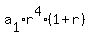 a%5B1%5D%2Ar%5E4%2A%281%2Br%29
