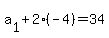 a%5B1%5D%2B2%28-4%29=34