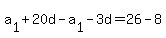 a%5B1%5D%2B20d-a%5B1%5D-3d=26-8