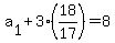 a%5B1%5D%2B3%2818%2F17%29=8