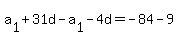 a%5B1%5D%2B31d-a%5B1%5D-4d=-84-9