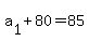 a%5B1%5D%2B80=85