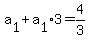 a%5B1%5D%2Ba%5B1%5D%2A3=4%2F3