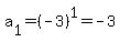 a%5B1%5D=%28-3%29%5E1=-3