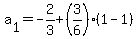 a%5B1%5D=-2%2F3%2B%283%2F6%29%281-1%29