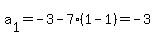 a%5B1%5D=-3-7%281-1%29=-3