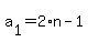 a%5B1%5D=2%2An+-+1