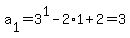 a%5B1%5D=3%5E1+-+2%2A1+%2B+2=3