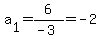 a%5B1%5D=6%2F%28-3%29=-2