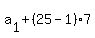 a%5B1%5D+%2B+%2825-1%29%2A7