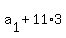 a%5B1%5D+%2B+11%2A3