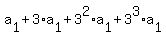 a%5B1%5D+%2B+3%2Aa%5B1%5D+%2B+3%5E2%2Aa%5B1%5D+%2B+3%5E3%2Aa%5B1%5D