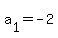 a%5B1%5D+=+-2