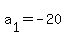a%5B1%5D+=+-20