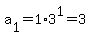 a%5B1%5D+=+1+%2A3%5E1=3