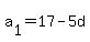 a%5B1%5D+=+17-5d